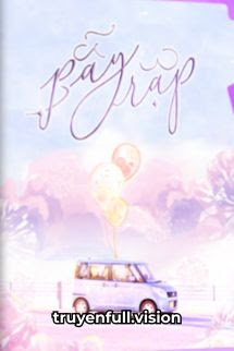 Bẫy rập - Chuyên Nghiệp Vi Quan