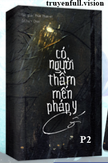 Có Người Thầm Mến Pháp Y Cố Phần 2