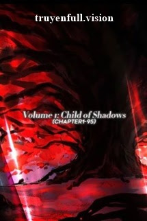 Nô Lệ Bóng Tối - Q1: Đứa Con Của Bóng Tối