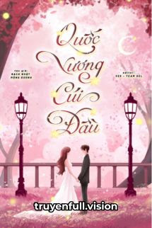 Quốc Vương Cúi Đầu - Bạch Nhật Mộng Dương