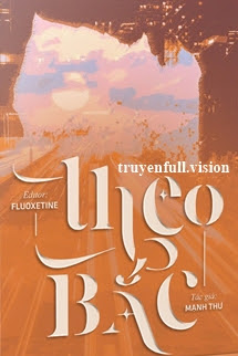 Theo Bắc - Mạnh Thư